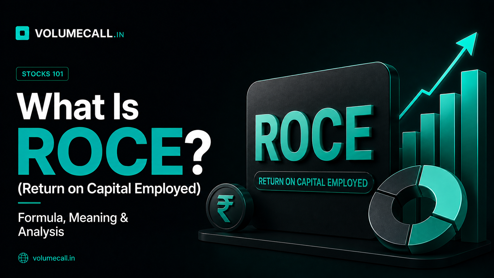What Is ROCE (Return on Capital Employed)? Formula, Meaning & Analysis